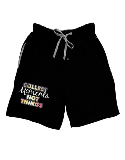 Collect Moments Not Things Adult Lounge Shorts-Lounge Shorts-TooLoud-Black-Small-Davson Sales