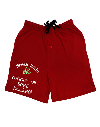Speak Irish - Whale Oil Beef Hooked Adult Lounge Shorts-Lounge Shorts-TooLoud-Red-Small-Davson Sales