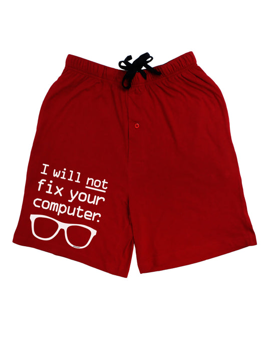 I Will Not Fix Your Computer Adult Lounge Shorts-Lounge Shorts-TooLoud-Red-Small-Davson Sales