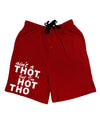 Ain't a THOT but I'm HOT THO Adult Lounge Shorts-Lounge Shorts-TooLoud-Red-Small-Davson Sales