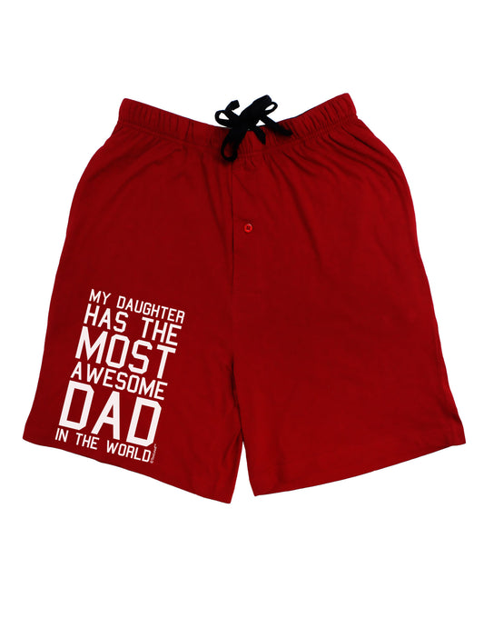 My Daughter Has the Most Awesome Dad in the World Adult Lounge Shorts-Lounge Shorts-TooLoud-Red-Small-Davson Sales