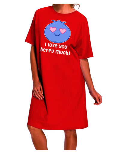 Stylish and Comfortable Adult Night Shirt Dress - "I Love You Berry Much" by TooLoud-Night Shirt-TooLoud-Red-One-Size-Davson Sales