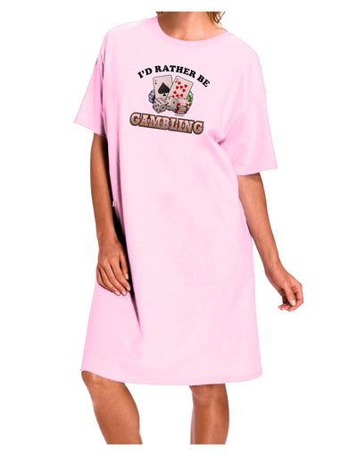 I'd Rather Be Gambling Adult Wear Around Night Shirt and Dress-Night Shirt-TooLoud-Pink-One-Size-Fits-Most-Davson Sales