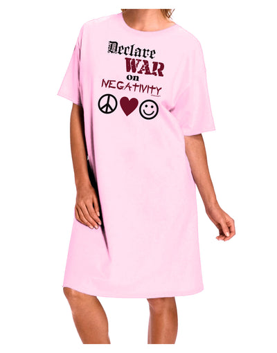 Declare War on Negativity Adult Wear Around Night Shirt and Dress by-Night Shirt-TooLoud-Pink-One-Size-Fits-Most-Davson Sales