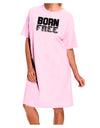 Born Free Adult Wear Around Night Shirt and Dress by TooLoud-Night Shirt-TooLoud-Pink-One-Size-Fits-Most-Davson Sales