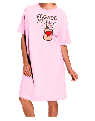 Eggnog Me Adult Wear Around Night Shirt and Dress-Night Shirt-TooLoud-Pink-One-Size-Fits-Most-Davson Sales