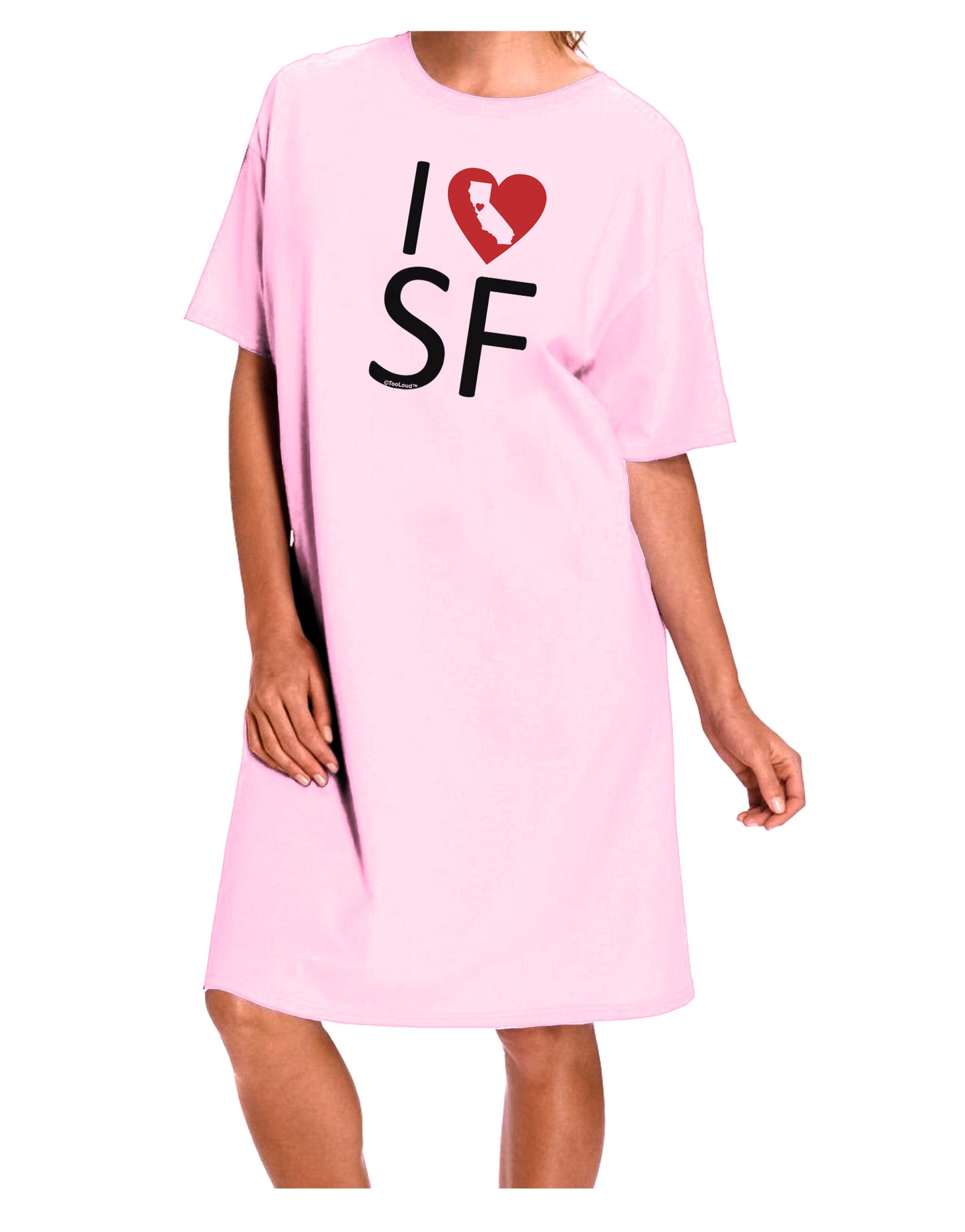 I Heart San Francisco Adult Wear Around Night Shirt and Dress-Night Shirt-TooLoud-Pink-One-Size-Davson Sales