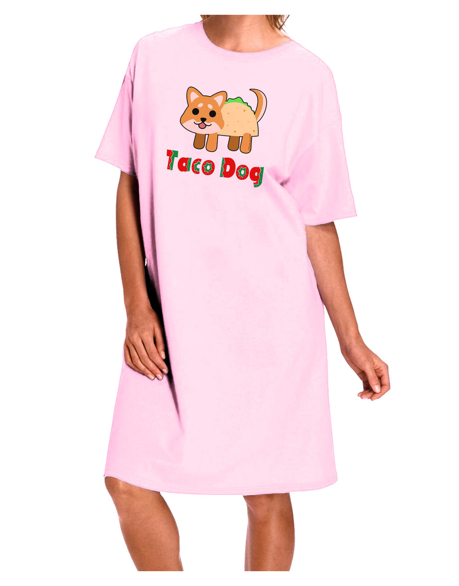 Cute Taco Dog Text Adult Wear Around Night Shirt and Dress-Night Shirt-TooLoud-Pink-One-Size-Fits-Most-Davson Sales