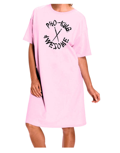 PHO KING AWESOME, Funny Vietnamese Soup Vietnam Foodie Adult Wear Around Night Shirt and Dress-Night Shirt-TooLoud-Pink-One-Size-Fits-Most-Davson Sales