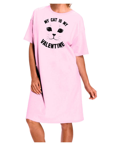My Cat is my Valentine Adult Wear Around Night Shirt and Dress by-Night Shirt-TooLoud-Pink-One-Size-Fits-Most-Davson Sales