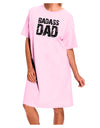 Badass Dad Adult Wear Around Night Shirt and Dress by TooLoud-Night Shirt-TooLoud-Pink-One-Size-Fits-Most-Davson Sales