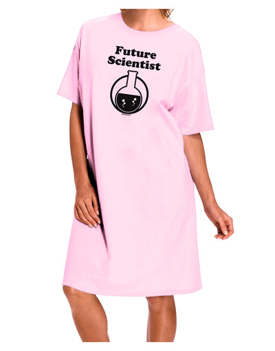 Future Scientist Adult Wear Around Night Shirt and Dress-Night Shirt-TooLoud-Pink-One-Size-Fits-Most-Davson Sales