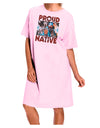 Proud Native American Adult Wear Around Night Shirt and Dress-Night Shirt-TooLoud-Pink-One-Size-Fits-Most-Davson Sales