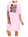 I Just Wanna Bust A Nut Nutcracker Adult Wear Around Night Shirt and Dress by-Night Shirt-TooLoud-Pink-One-Size-Fits-Most-Davson Sales