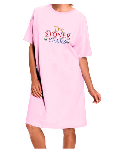 The Stoner Years Adult Wear Around Night Shirt and Dress by TooLoud-Night Shirt-TooLoud-Pink-One-Size-Fits-Most-Davson Sales