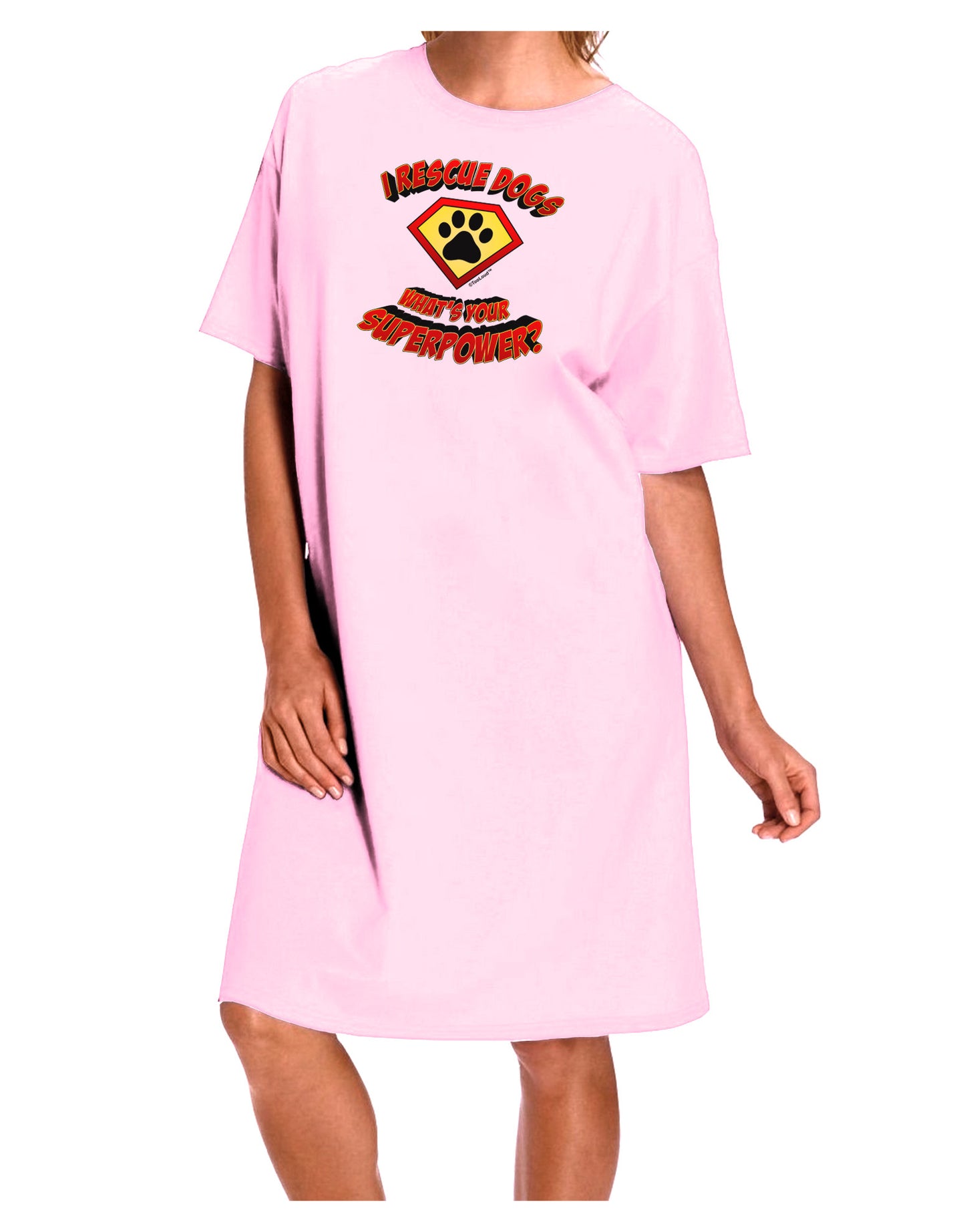 Rescue Dogs - Superpower Adult Wear Around Night Shirt and Dress-Night Shirt-TooLoud-Pink-One-Size-Fits-Most-Davson Sales