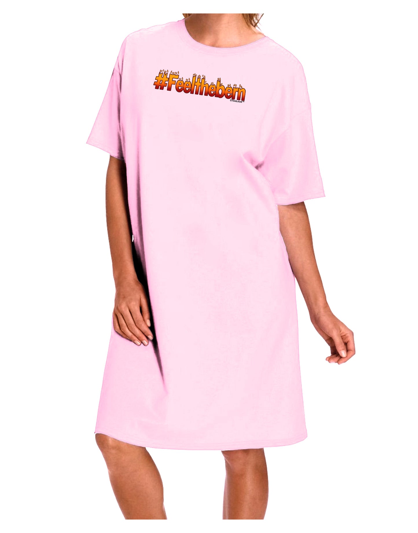 Hashtag Feelthebern Adult Wear Around Night Shirt and Dress-Night Shirt-TooLoud-Pink-One-Size-Fits-Most-Davson Sales