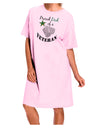 Dad of Veteran Adult Wear Around Night Shirt and Dress-Night Shirt-TooLoud-Pink-One-Size-Fits-Most-Davson Sales