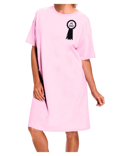 Number One Dad Award Ribbon Adult Wear Around Night Shirt and Dress-Night Shirt-TooLoud-Pink-One-Size-Fits-Most-Davson Sales