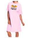 Stop Staring At My Tacos Adult Wear Around Night Shirt and Dress-Night Shirt-TooLoud-Pink-One-Size-Fits-Most-Davson Sales