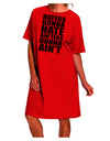 Haters Gonna Hate Ainters Gonna Aint Adult Wear Around Night Shirt and Dress by TooLoud-Night Shirt-TooLoud-Red-One-Size-Davson Sales