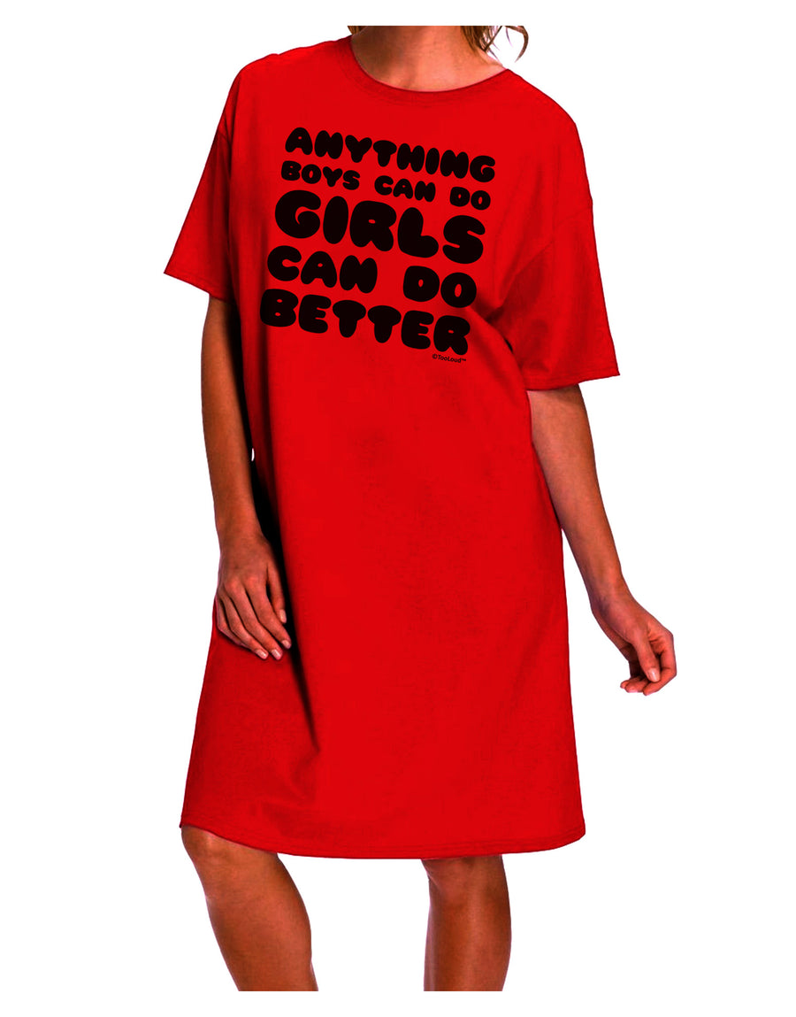 Anything Boys Can Do Girls Can Do Better Adult Wear Around Night Shirt and Dress by TooLoud-Night Shirt-TooLoud-Red-One-Size-Davson Sales