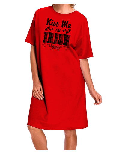 Kiss Me I'm Irish-ish Adult Wear Around Night Shirt and Dress-Night Shirt-TooLoud-Red-One-Size-Fits-Most-Davson Sales