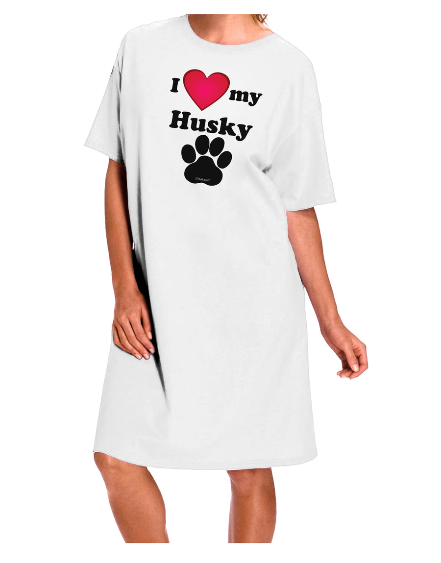 Stylish and Comfortable White Adult Night Shirt Dress - One Size, Featuring I Heart My Husky Design, by TooLoud-Night Shirt-TooLoud-White-One-Size-Davson Sales