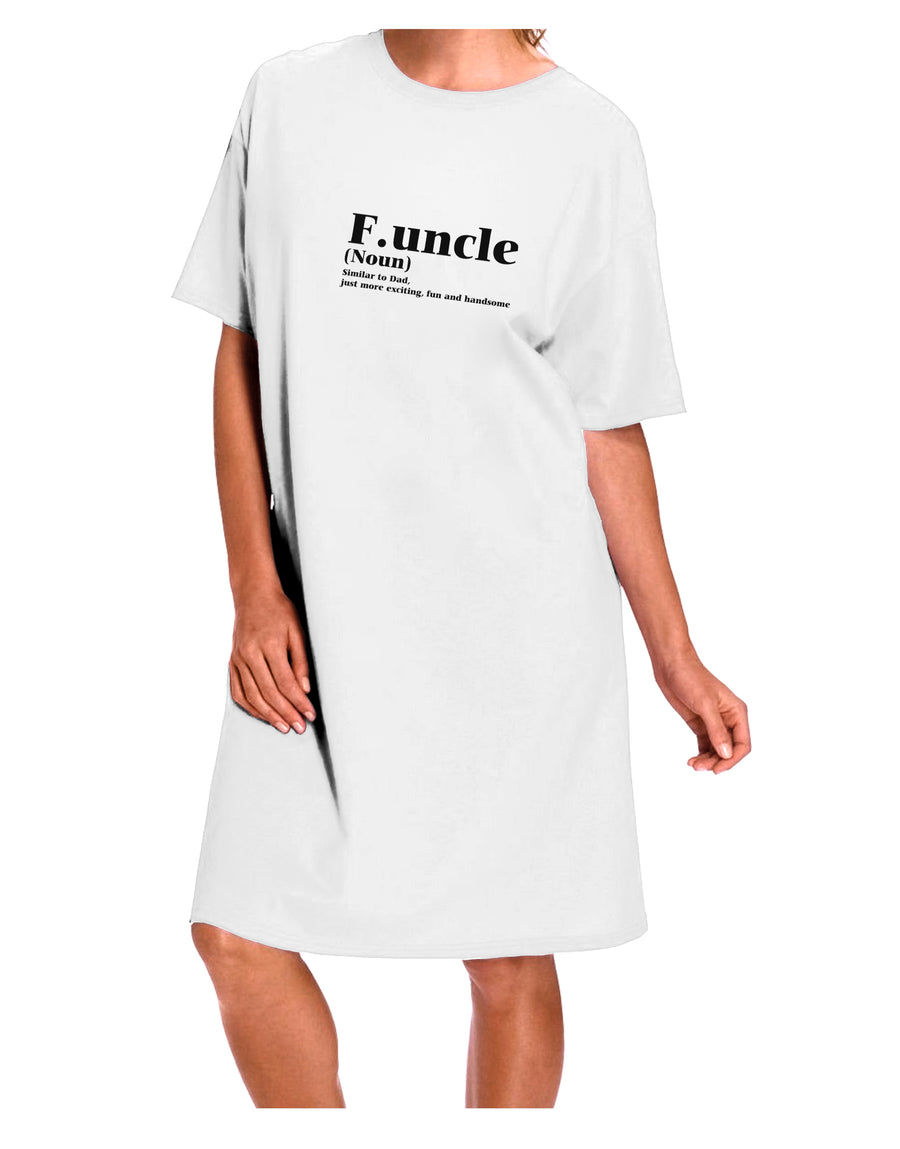 TooLoud Funcle - Fun Uncle Adult Night Shirt Dress in White - One Size-Night Shirt-TooLoud-White-OSFM-Davson Sales