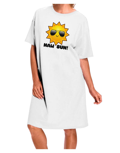 Naw Sun Cute Sun Adult Wear Around Night Shirt and Dress-Night Shirt-TooLoud-White-One-Size-Fits-Most-Davson Sales