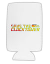 Save The Clock Tower Collapsible Neoprene Tall Can Insulator by TooLoud-Tall Can Insulator-TooLoud-White-Davson Sales