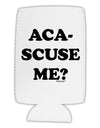 Aca-Scuse Me Collapsible Neoprene Tall Can Insulator-Tall Can Insulator-TooLoud-White-Davson Sales