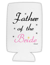 Father of the Bride wedding Collapsible Neoprene Tall Can Insulator by TooLoud-Tall Can Insulator-TooLoud-White-Davson Sales