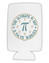 The Ultimate Pi Day Emblem Collapsible Neoprene Tall Can Insulator by TooLoud-Tall Can Insulator-TooLoud-White-Davson Sales