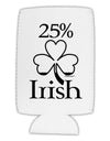 25 Percent Irish - St Patricks Day Collapsible Neoprene Tall Can Insulator by TooLoud-Tall Can Insulator-TooLoud-White-Davson Sales