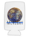 Planet Mercury Text Collapsible Neoprene Tall Can Insulator by TooLoud-TooLoud-White-Davson Sales
