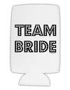 Team Bride Collapsible Neoprene Tall Can Insulator-Tall Can Insulator-TooLoud-White-Davson Sales