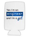 TooLoud Yes I am a Engineer Girl Collapsible Neoprene Tall Can Insulator-Tall Can Insulator-TooLoud-White-Davson Sales