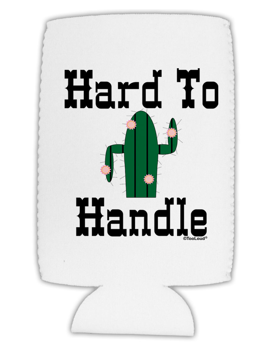 Hard To Handle Cactus Collapsible Neoprene Tall Can Insulator by TooLoud-Tall Can Insulator-TooLoud-White-Davson Sales