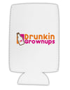 Drunken Grown ups Funny Drinking Collapsible Neoprene Tall Can Insulator by TooLoud