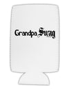 Grandpa Swag Text Collapsible Neoprene Tall Can Insulator by TooLoud-TooLoud-White-Davson Sales