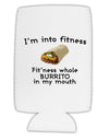 I'm Into Fitness Burrito Funny Collapsible Neoprene Tall Can Insulator by TooLoud-Tall Can Insulator-TooLoud-White-Davson Sales