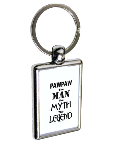 Pawpaw The Man The Myth The Legend Keychain Key Ring by TooLoud-TooLoud-Davson Sales