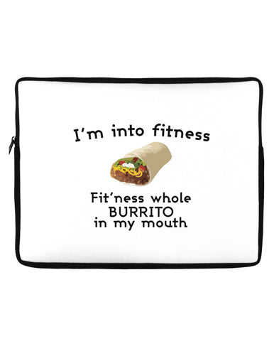 I'm Into Fitness Burrito Funny Neoprene laptop Sleeve 10 x 14 inch Landscape by TooLoud