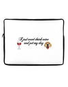 I Just Want To Drink Wine And Pet My Dog Neoprene laptop Sleeve 10 x 14 inch Landscape by TooLoud-Laptop Sleeve-TooLoud-Davson Sales