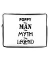 Poppy The Man The Myth The Legend Neoprene laptop Sleeve 10 x 14 inch Landscape by TooLoud-Laptop Sleeve-TooLoud-Davson Sales
