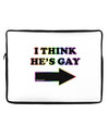 I Think He's Gay Right Neoprene laptop Sleeve 10 x 14 inch Portrait by TooLoud-Laptop Sleeve-TooLoud-Davson Sales