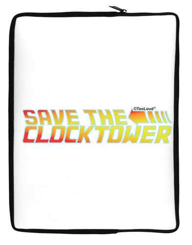 Save The Clock Tower Neoprene laptop Sleeve 10 x 14 inch Portrait by TooLoud-Laptop Sleeve-TooLoud-Davson Sales