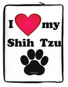 I Heart My Shih Tzu Neoprene laptop Sleeve 10 x 14 inch Portrait by TooLoud