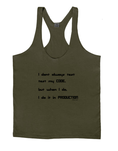I Don't Always Test My Code Funny Quote Mens String Tank Top by TooLoud-Clothing-LOBBO-Army-Green-Small-Davson Sales